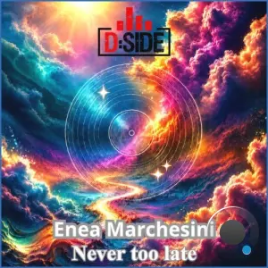 Enea Marchesini - Never Too Late (2026)