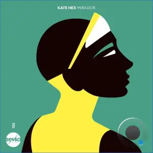 Kate Hex - Mirador (2026)
