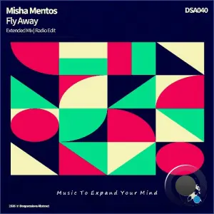 Misha Mentos - Fly Away (2026)