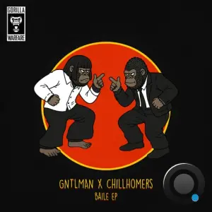 GNTLMAN x Chillhomers - Baile (2026)