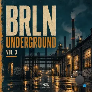 Brln Underground, Vol. 3 (2026)