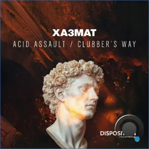 XA3MAT - Acid Assault / Clubber's Way (2026)