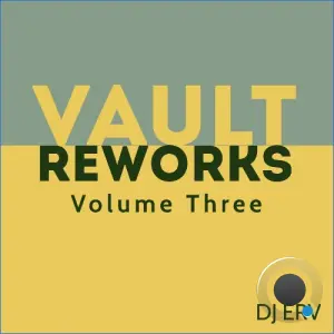 DJ ERV - Vault Reworks Vol. 3 (2026)