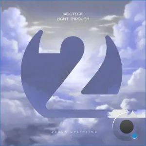 Msgteck - Light Through (2026)