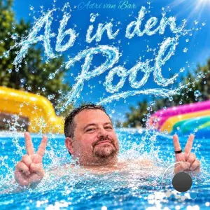 Adri van Bar - Ab in den Pool (2026)
