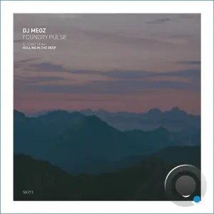 DJ Meoz - Foundry Pulse (2026)