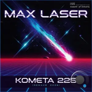 Max Laser - Kometa 225 (Remake 2026) (2026)