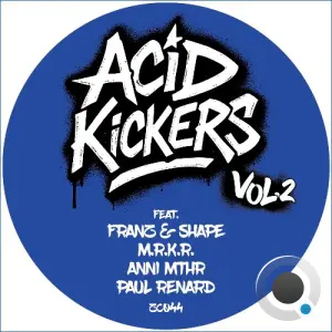 Acid Kickers Vol 2 (2026)