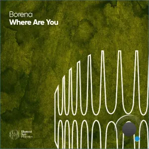 Borena - Where Are You (2026)