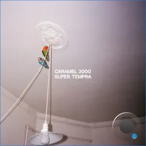 Caramel 3000 - Super Tempra (2026)