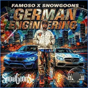 Famoso, Snowgoons, Joey Majors, Semore Buckz - German Engineering (2026)