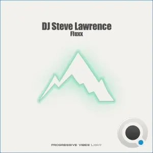 DJ Steve Lawrence - Fluxx (2026)
