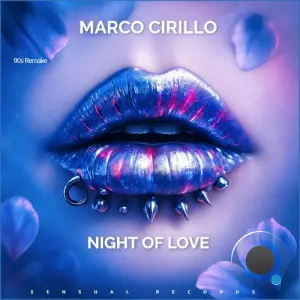 Marco Cirillo - Night of Love (2026)