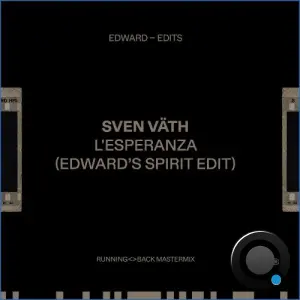 Sven Väth - L' Esperanza (Edward's Spirit Edit) (2026)
