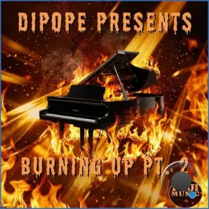 DjPope - Burning Up Pt. 2 (2026)