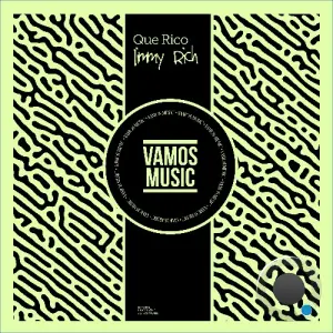Jimmy Rich - Que Rico (2026)