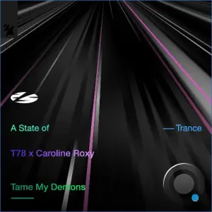 T78 X Caroline Roxy - Tame My Demons (2026)