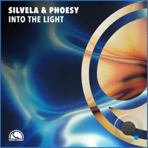 Silvela & Phoesy - Into The Light (2026)