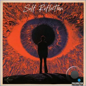 Projektor - Self Reflection (2026)