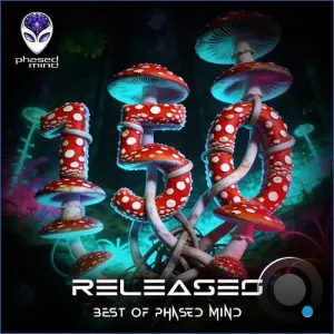 150 Releases - Best of Phased Mind (2026)