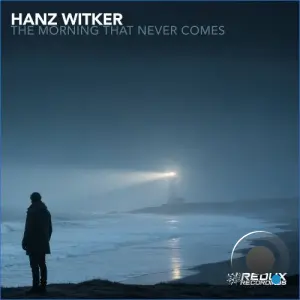 Hanz Witker - The Morning That Never Comes (2026)