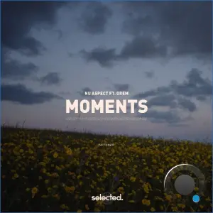 Nu Aspect ft. Orem - Moments (2026)