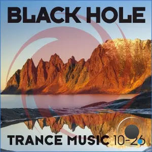 Black Hole Trance Music 10-26 (2026)