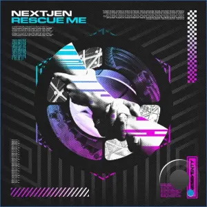 NextJen - Rescue Me (2026)