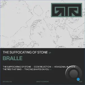 BRALLE - The Suffocating of Stone (2026)