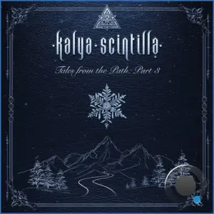 Kalya Scintilla - Tales From The Path, Pt. 3 (2026)