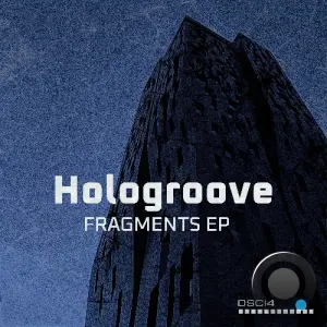 Hologroove - Fragments (2026)
