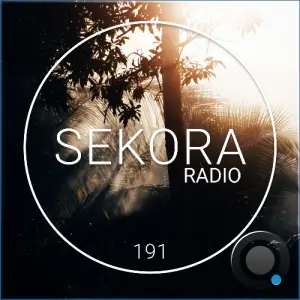 Uoak - Sekora Radio 191 (2026-10-22)
