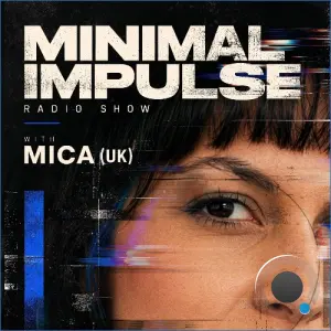 Mica (Uk) - Minimal Impulse Radio 001 (2026-10-23)
