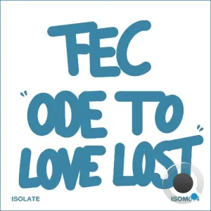 Fec - Ode To Love Lost (2026)