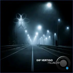 Dip Vertigo, J Leo Phillips - Falling Apart (2026)
