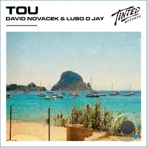 David Novacek & Lubo D Jay - Tou (2026)