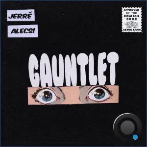 Jerre x Alecs Delarge - Gauntlet (2026)
