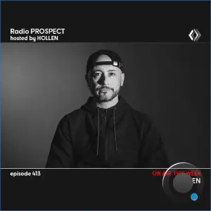 Hollenhollen - Radio Prospect 413 (2026-10-12)