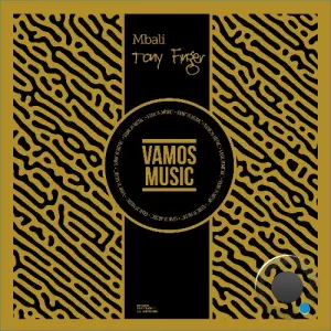 Tony Finger - Mbali (2026)