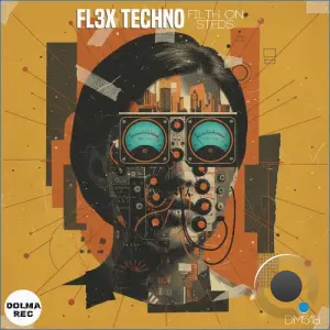 FL3X Techno - FILTH on steds (2026)