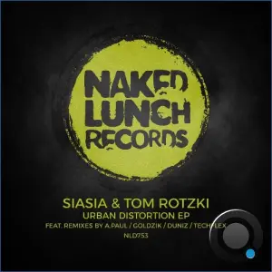 Siasia, Tom Rotzki - Urban Distortion (2026)