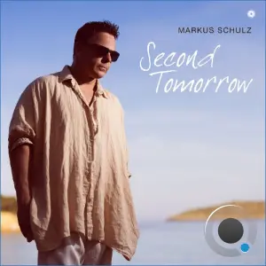 Markus Schulz - Second Tomorrow (2026)