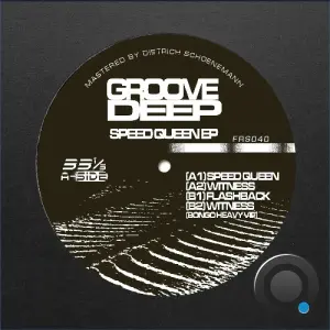 Groovedeep - Speed Queen (2026)
