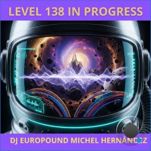 dj europound - LEVEL 138 IN PROGRESS (2026)