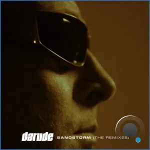 Darude - Sandstorm (The Remixes) (2026)