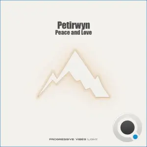 Petirwyn - Peace and Love (2026)
