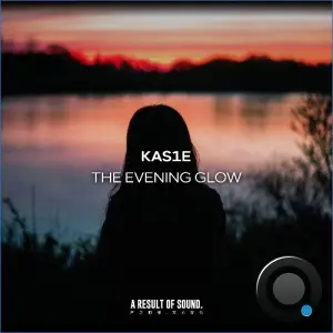 Kas1e - The Evening Glow (2026)
