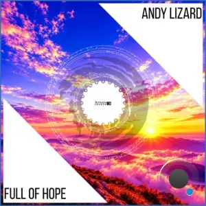 Andy Lizard - Full Of Hope (2026)