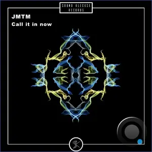 JMTM - Call It In Now (2026)