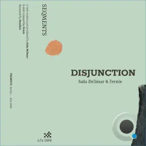 Sasa Delimar - Seqments: Disjunction (2026)